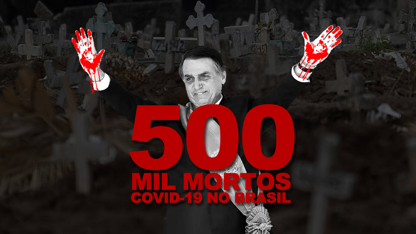 Brasil chega aos 500 mil mortos por Covid-19